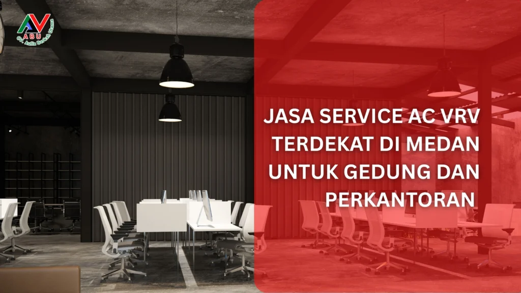 jasa service ac vrv di medan