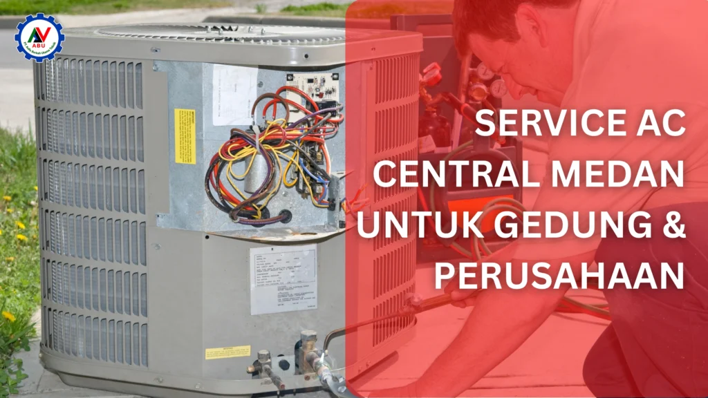 service AC central Medan