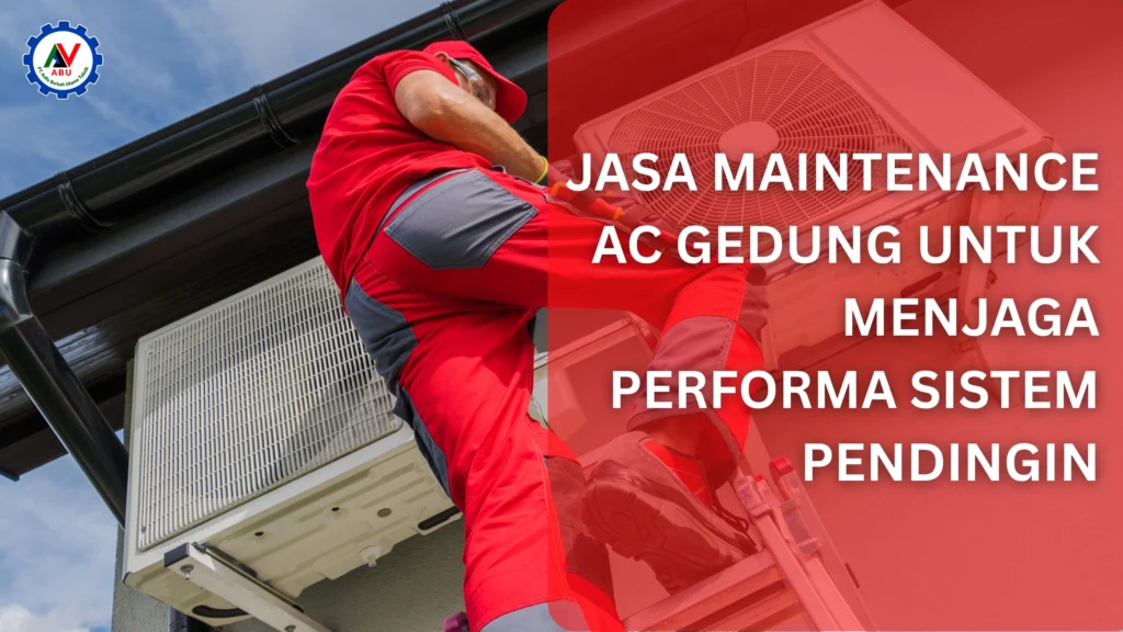 jasa maintenance ac gedung
