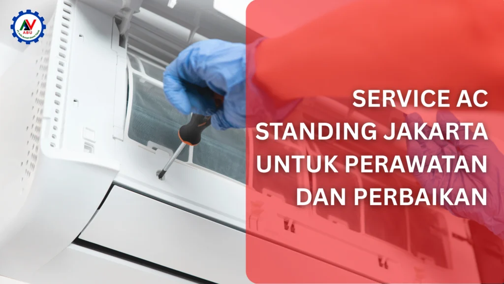 Service AC standing Jakarta