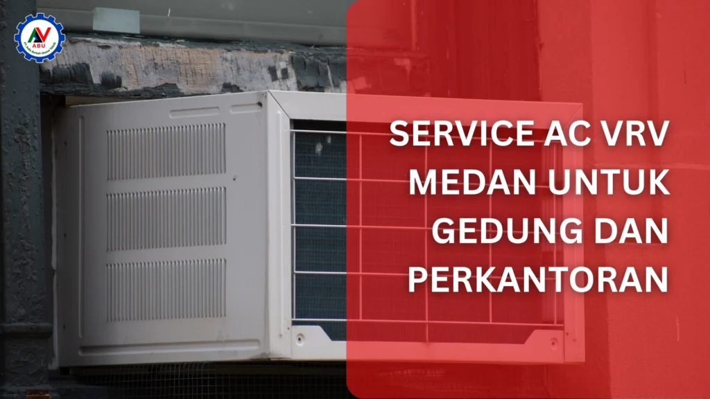 service ac vrv medan